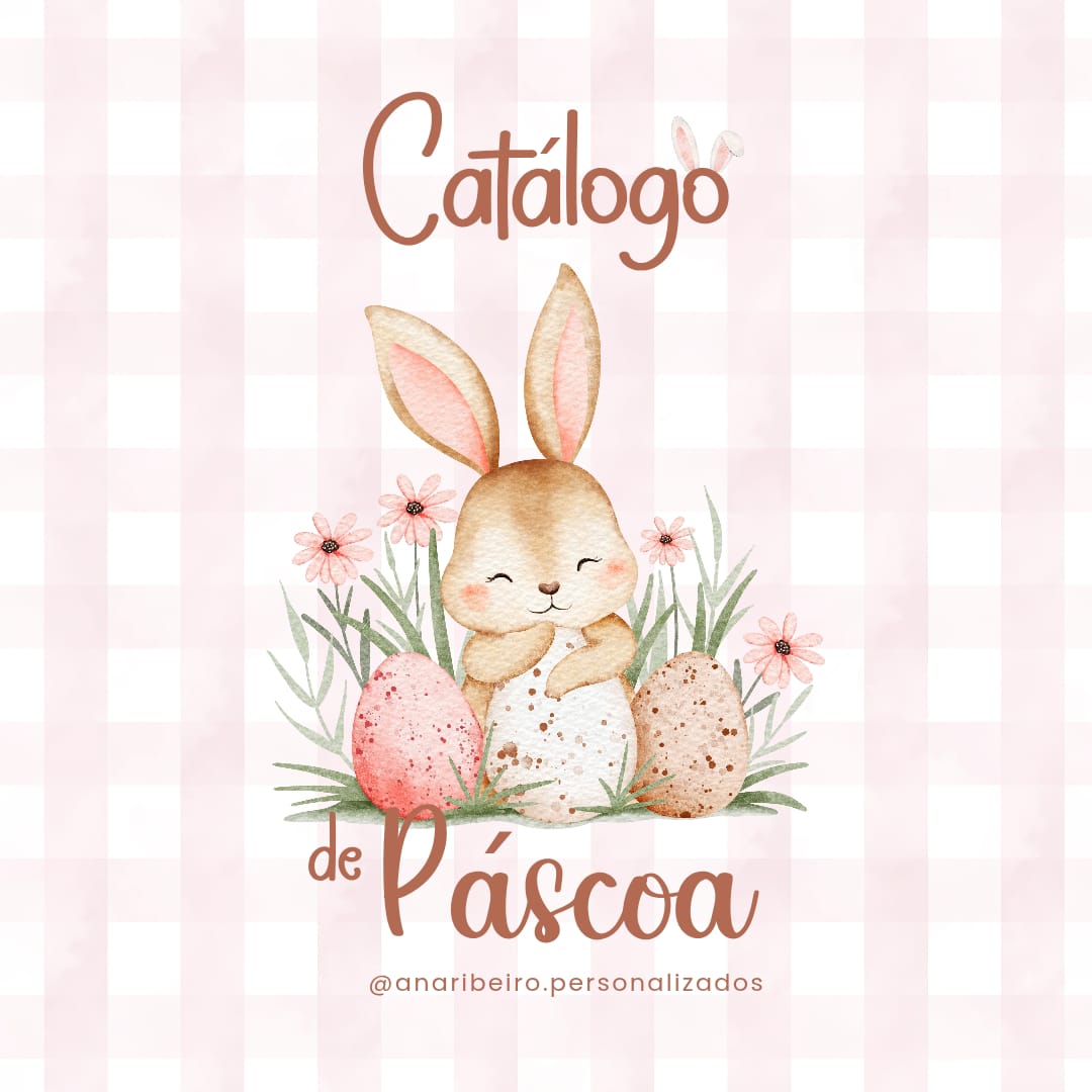 Catálogo de Páscoa - Presentes Personalizados Sarandi PR